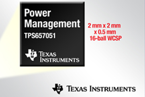 TI推出新款3信道电源管理组件